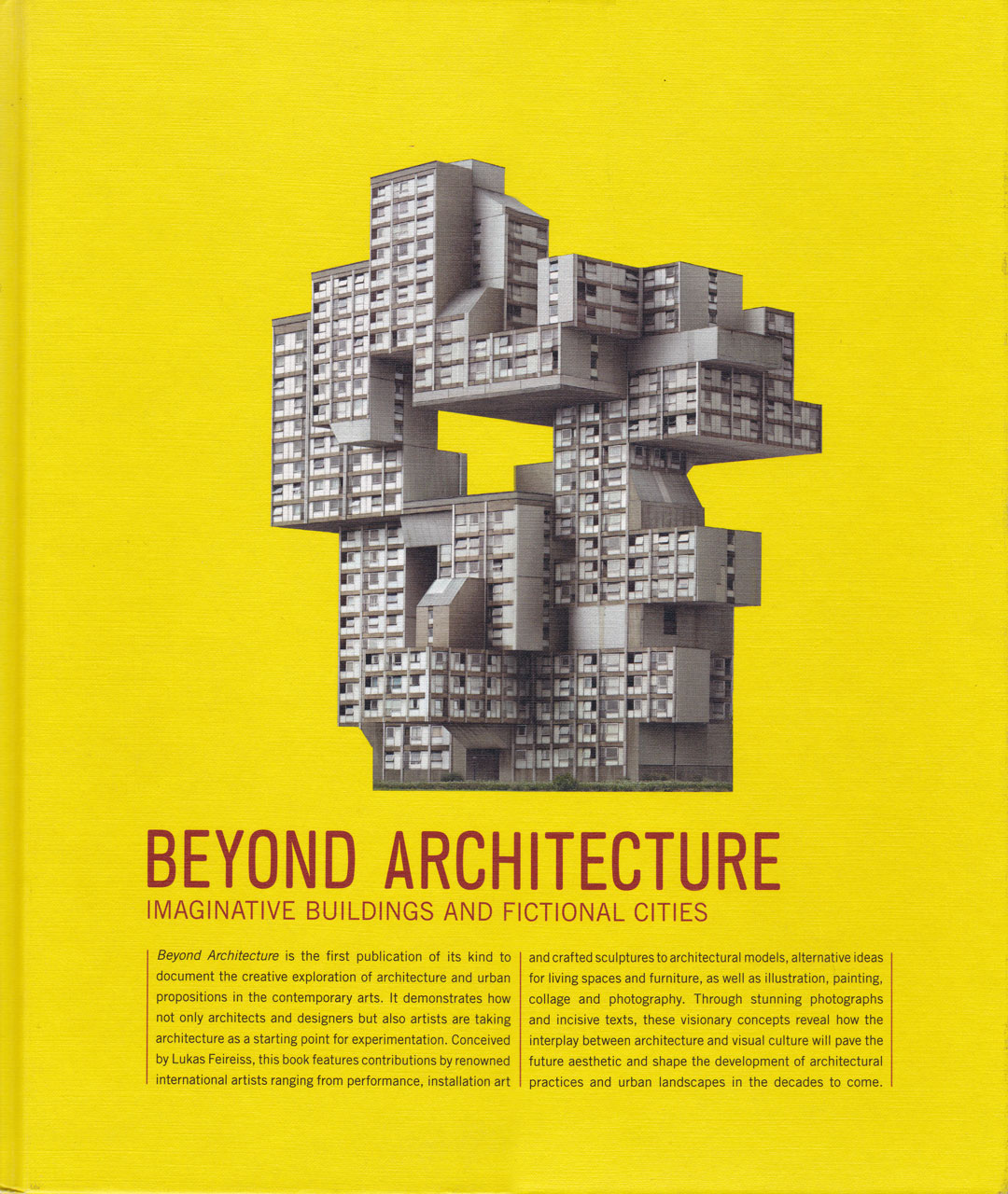 Beyond Architecture